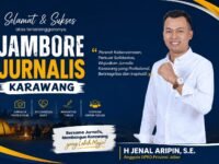 H. Jenal Aripin Ucapkan Selamat Atas Terselenggaranya Jambore Jurnalis Kabupaten Karawang 2026